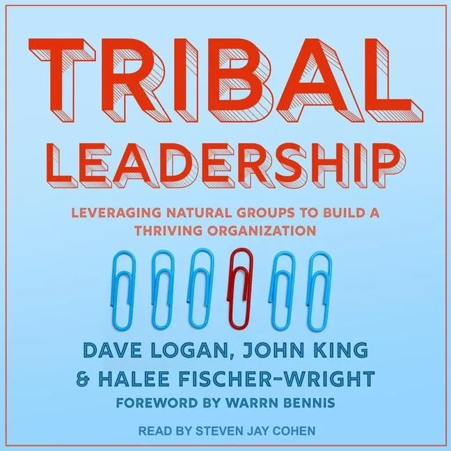 Tribal Leadership: Leveraging Natural Groups to Build a Thriving Organization Audio CD  Unabridged, March 1, 2021